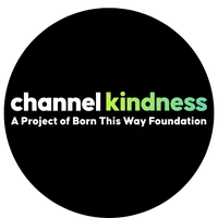 Channel Kindness, Born This Way Foundation logo
